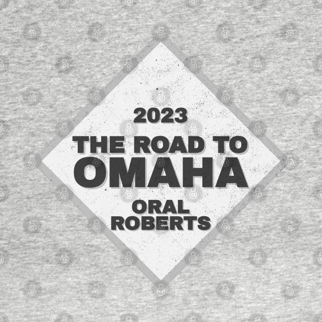 Oral Roberts Road To Omaha College Baseball CWS 2023 by Designedby-E